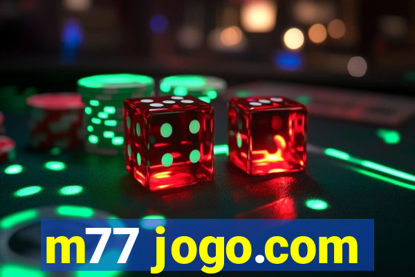 m77 jogo.com